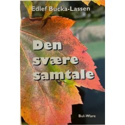 Den sv�re samtale