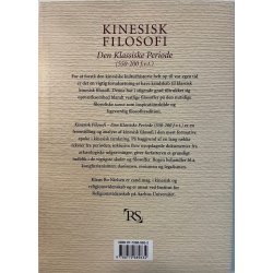 Kinesisk Filosofi - Den klassiske periode.