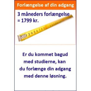 Forlngelse af adgang m. 3 mneder