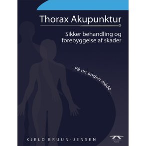 Thorax Akupunktur - Sikker behandling og forebyggelse af skader