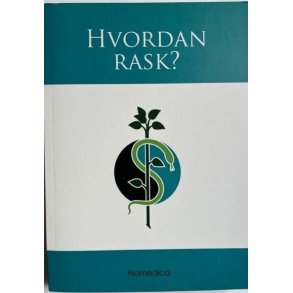 Hvordan rask?